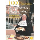 1000 recetas de reposteria conventos